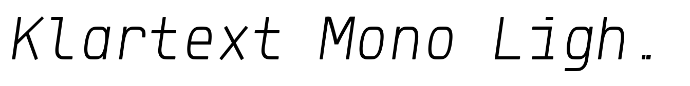 Klartext Mono Light Italic